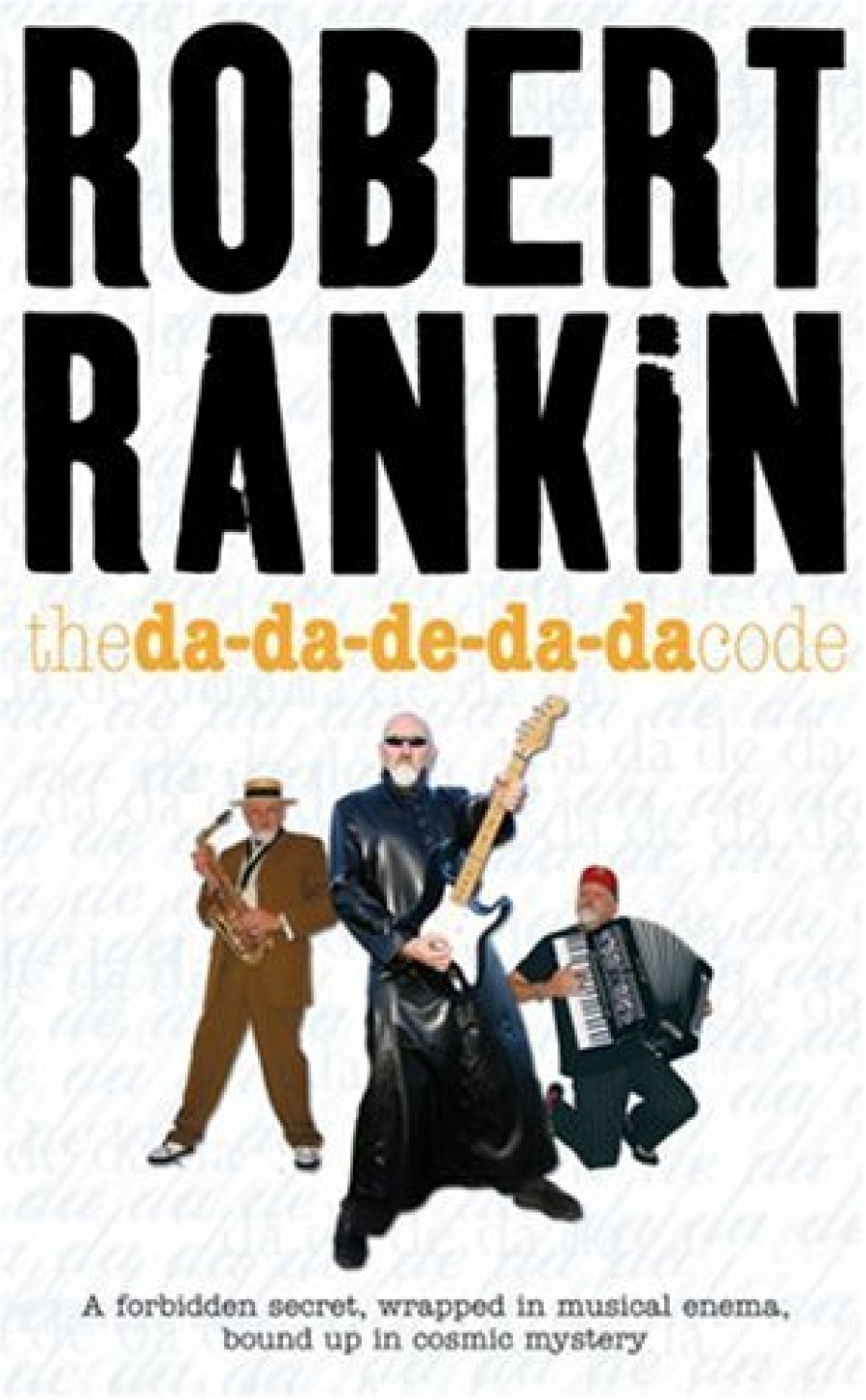 Robert Rankin The Da-da-de-da-da Code 