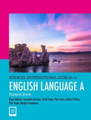 Taylor Pam, Addison Roger, Foster David, O'Brien Robert, Inson Peter Edexcel International GCSE (9-1). English Language A. Student Book 