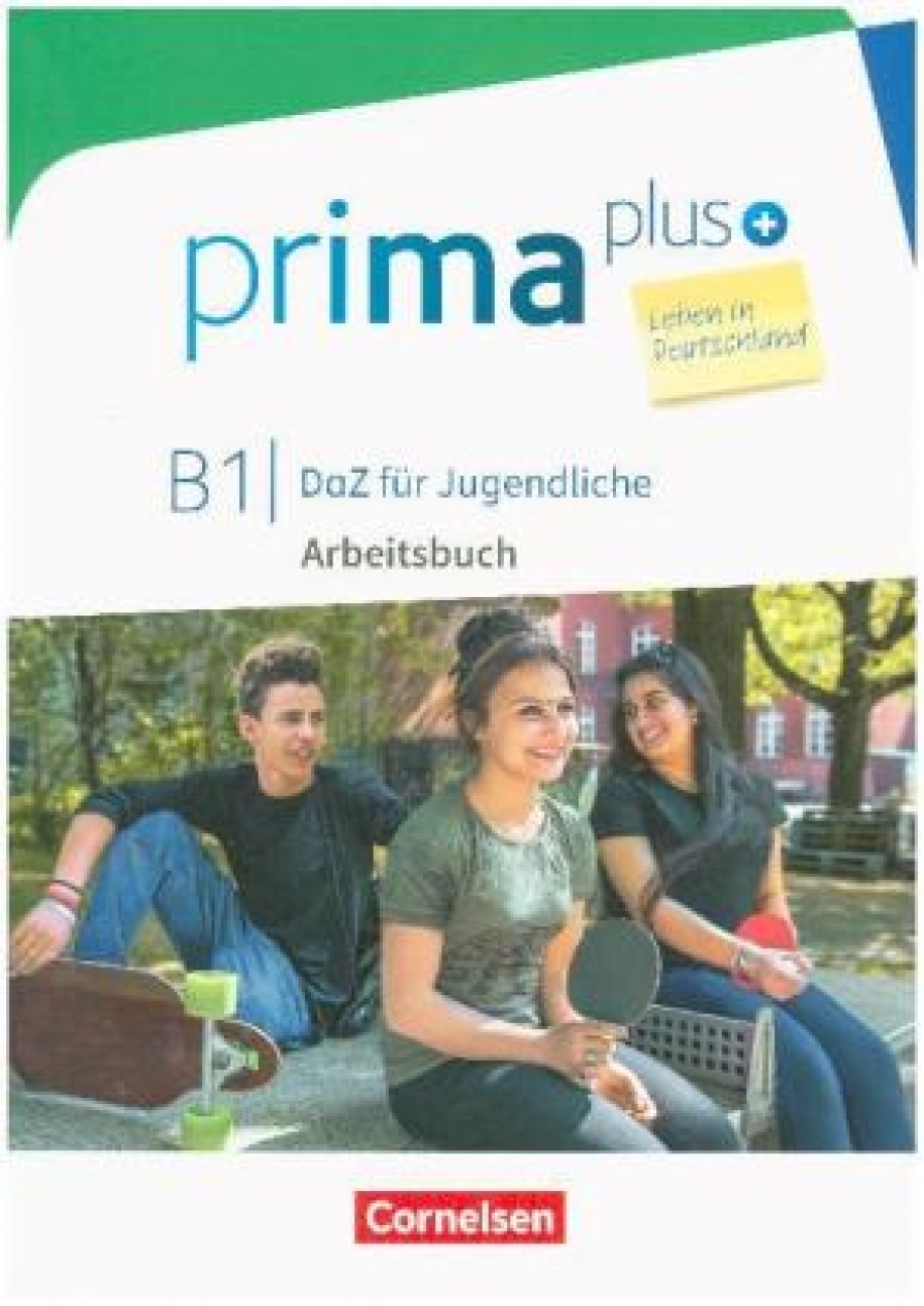 Prima plus B1: Leben in Deutschland. Arbeitsbuch mit MP3-Download und Lösungen 