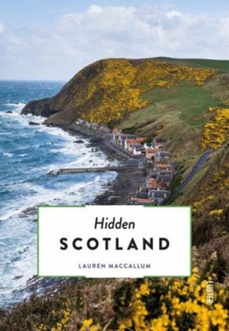 Lauren MacCallum Hidden Scotland 
