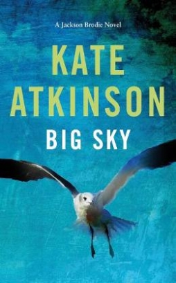 Atkinson Kate Big Sky 