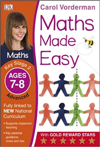 Vorderman Carol Maths Made Easy, Ages 7-8 Key Stage 2 Advanced 