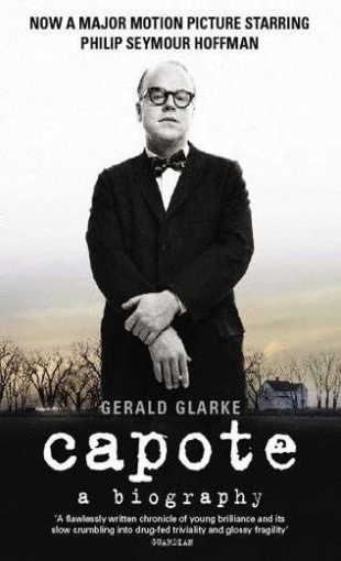 Clarke, Gerald Capote: a biography 