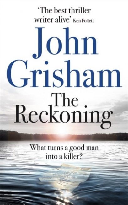 Grisham John Reckoning 