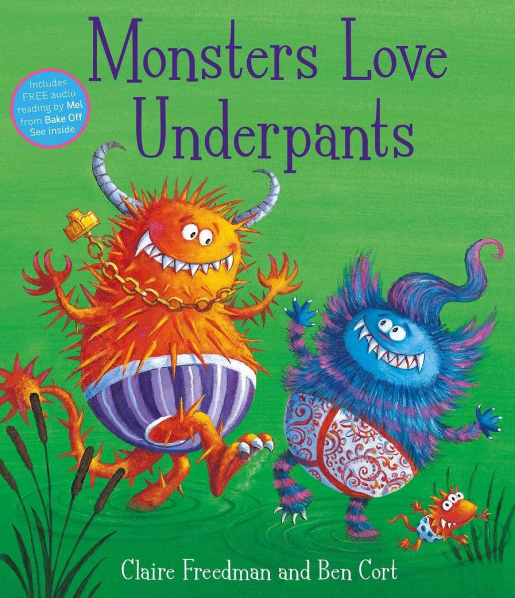 Freedman Claire Monsters Love Underpants 