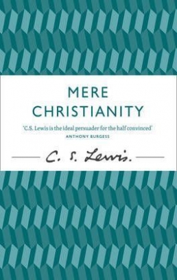 Lewis C.S. Mere Christianity 