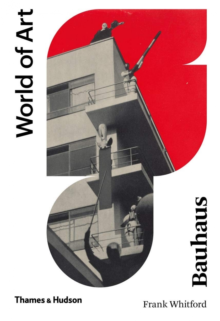 Whitford Frank Bauhaus: World of Art 
