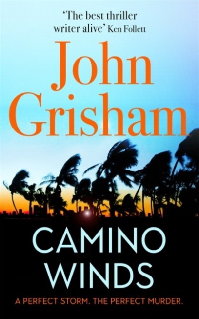 Grisham John Camino Winds 