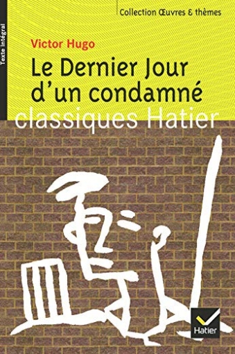 Hugo Victor, Bonnet Benedicte Le dernier jour d'un condamne 