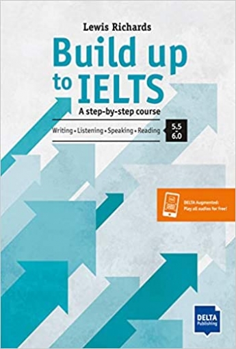 Richards Lewis Building Up to IELTS: A step-by-step course (Band 4.5-6.5). Writing, Reading, Listening, Speaking. Buch und Online 