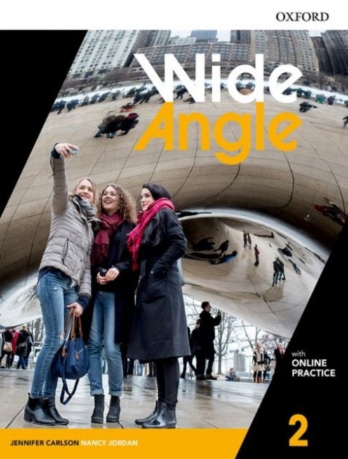 Jordan Nancy, Carlson Jennifer Wide Angle. Student Book with Online Practice. Level 2 