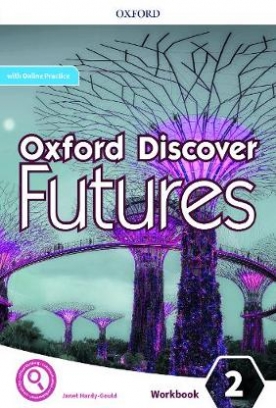 Wetz Ben Oxford Discover Futures. Level 2. Workbook with Online Practice 