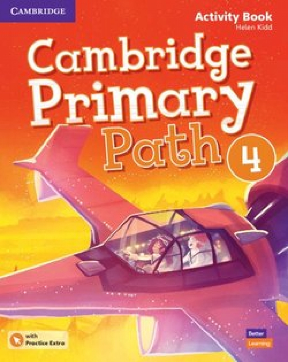 Kidd Helen Cambridge Primary Path 4. Activity Book with Practice Extra 