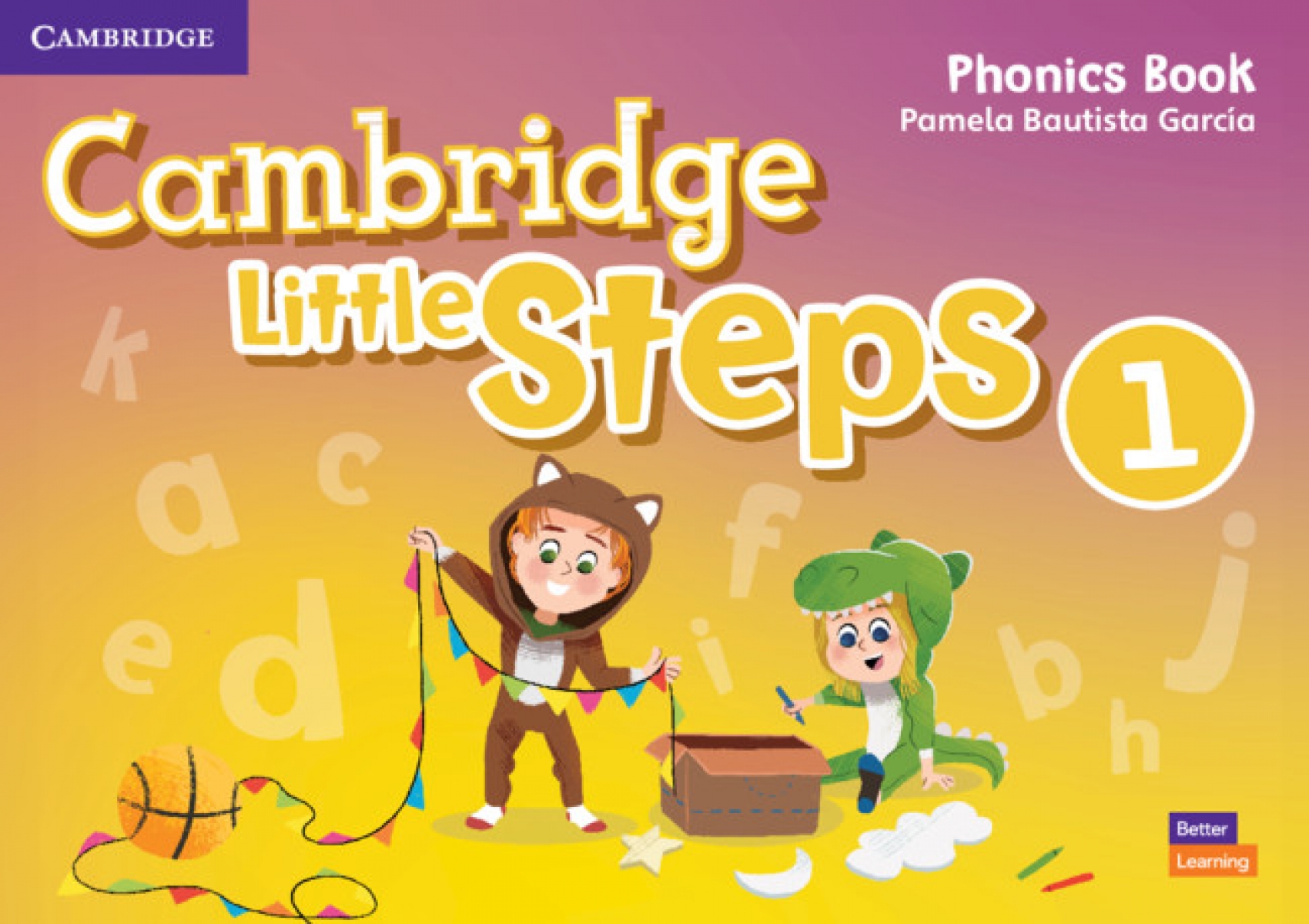 Pamela Bautista Garcia Cambridge Little Steps 1. Phonics Book 