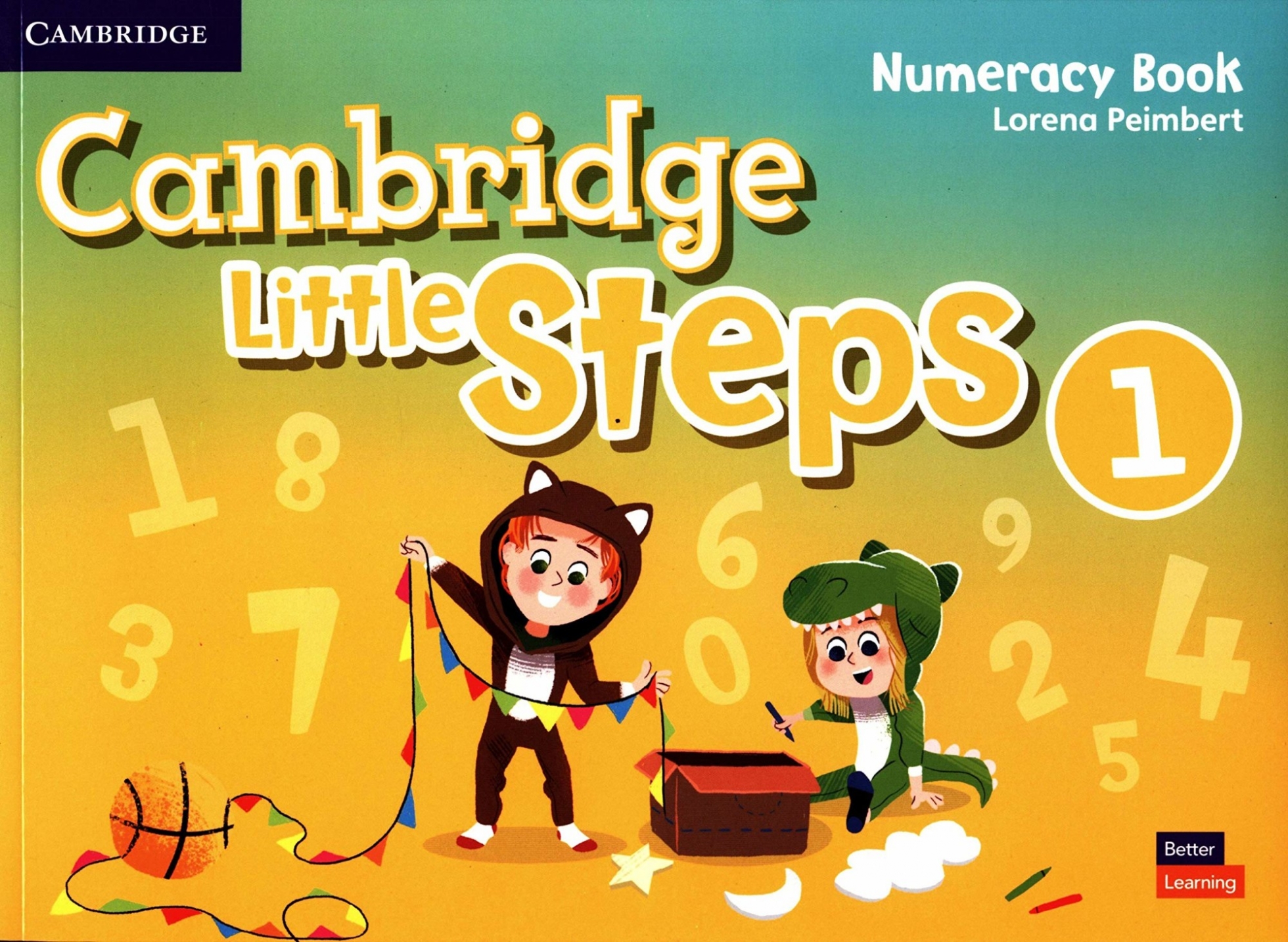 Peimbert Lorena Cambridge Little Steps 1. Numeracy Book 