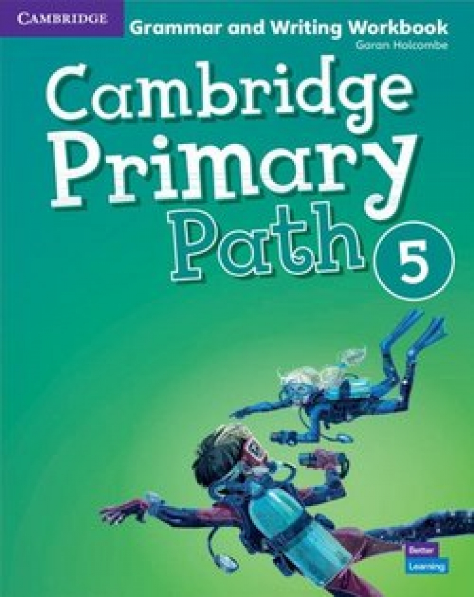 Holcombe Garan Cambridge Primary Path 5. Grammar and Writing Workbook 