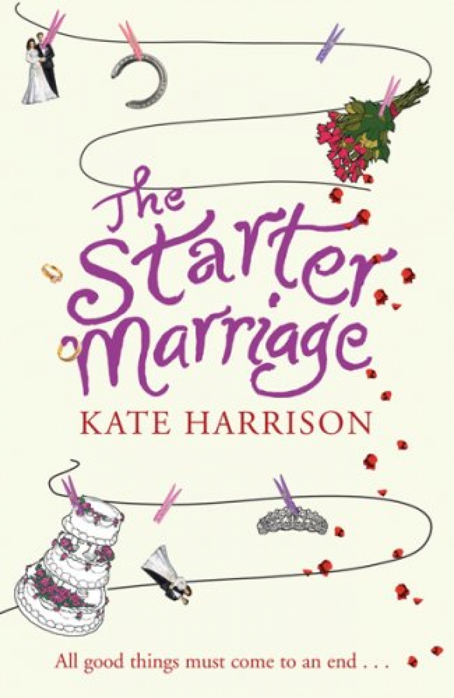 Harrison Kate The Starter Marriage 