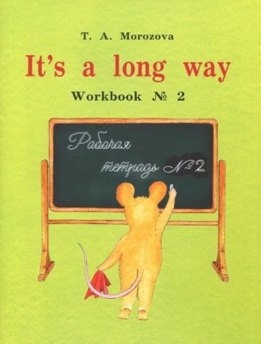  . It's a long way. Workbook 2 