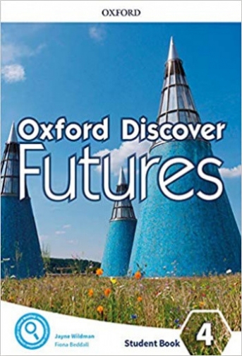 Oxford Discover Futures: Level 4: Student Book 
