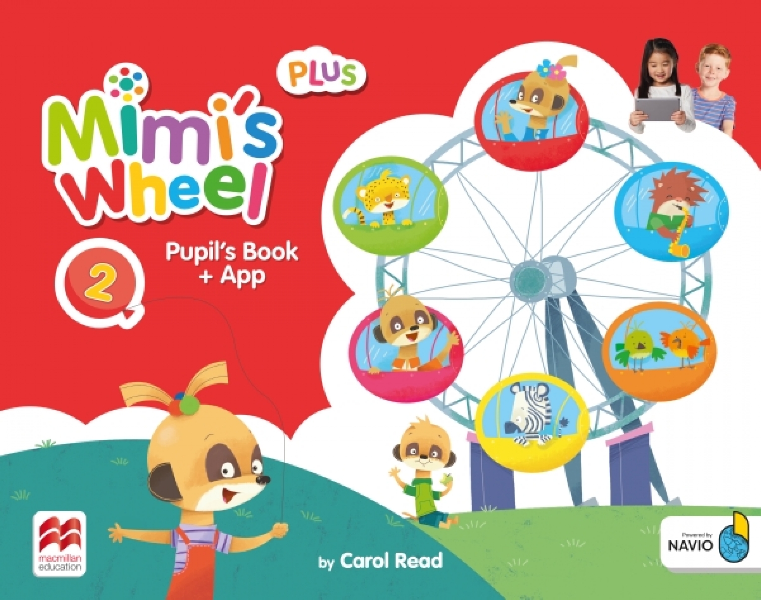 Read Carol Mimi's Wheel 2. Pupil's Book Plus with Navio App 