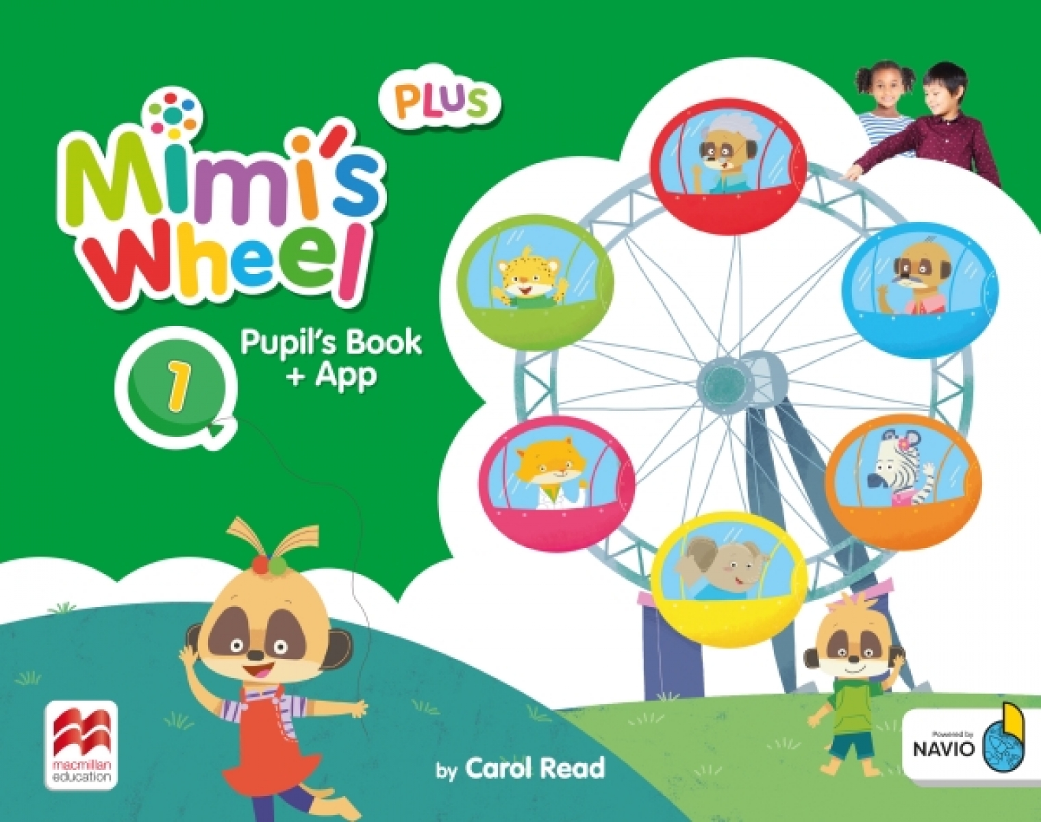 Read Carol Mimi's Wheel 1. Pupil's Book Plus with Navio App 