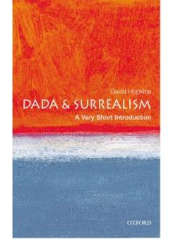 Hopkins Dadand Surrealism: Very Short Introduction 