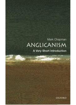 Chapman Anglicanism: Very Short Introduction 
