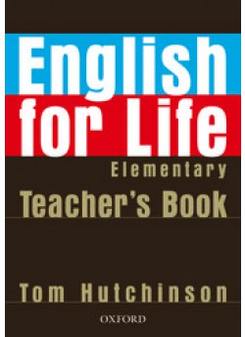 Tom Hutchinson English for Life Elementary Teacher's Book Pack 