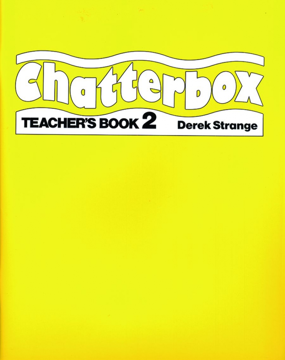 Derek Strange Chatterbox Level 2 Teacher's Book 