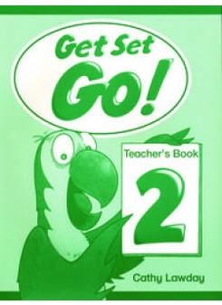 Cathy Lawday Get Set Go! 2 Teacher's Book 