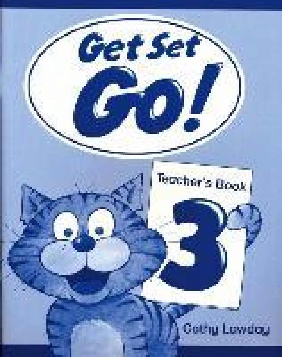 Cathy Lawday Get Set Go! 3 Teacher's Book 