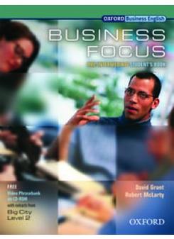 David Grant, John Hughes and Robert McLarty Business Focus Pre-intermediate. Student's Book with CD-ROM Pack 
