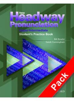 Sarah Cunningham, Bill Bowler New Headway Pronunciation Course Upper-Intermediate Student's Practice Book and Audio CD Pack 