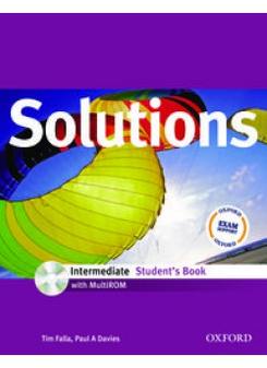 Tim Falla and Paul A. Davies Solutions Intermediate Student's Book with MultiROM Pack 