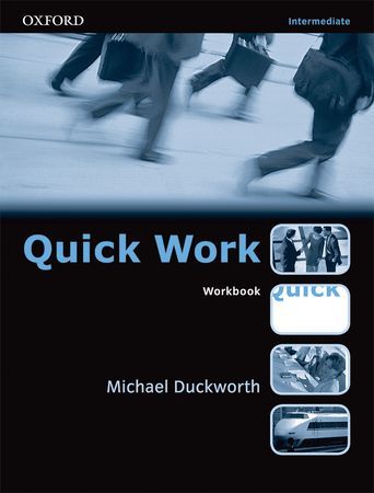 Duckworth Michael Quick Work. Intermediate. Workbook 