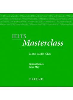 Simon Haines and Peter May IELTS Masterclass: Class Audio CDs (2) 