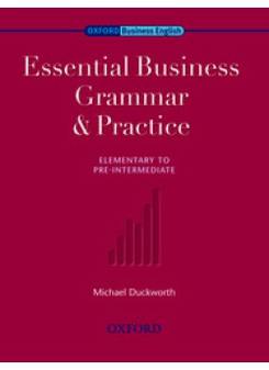 Michael Duckworth Essential Business Grammar & Practice 