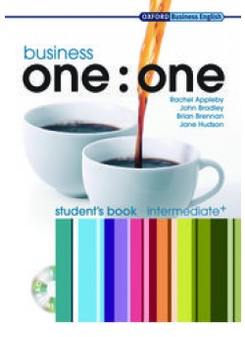 Rachel Appleby, John Bradley, Brian Brennan, Jane Hudson Business one:one Intermediate. Student's Book and MultiROM Pack 