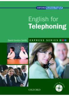 David Gordon Smith Express Series English for Telephoning 