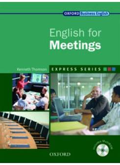 Kenneth Thomson Express Series English for Meetings 
