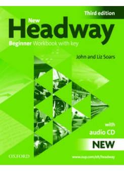 John Soars and Liz Soars New Headway Beginner Third Edition Workbook (With Key) Pack 