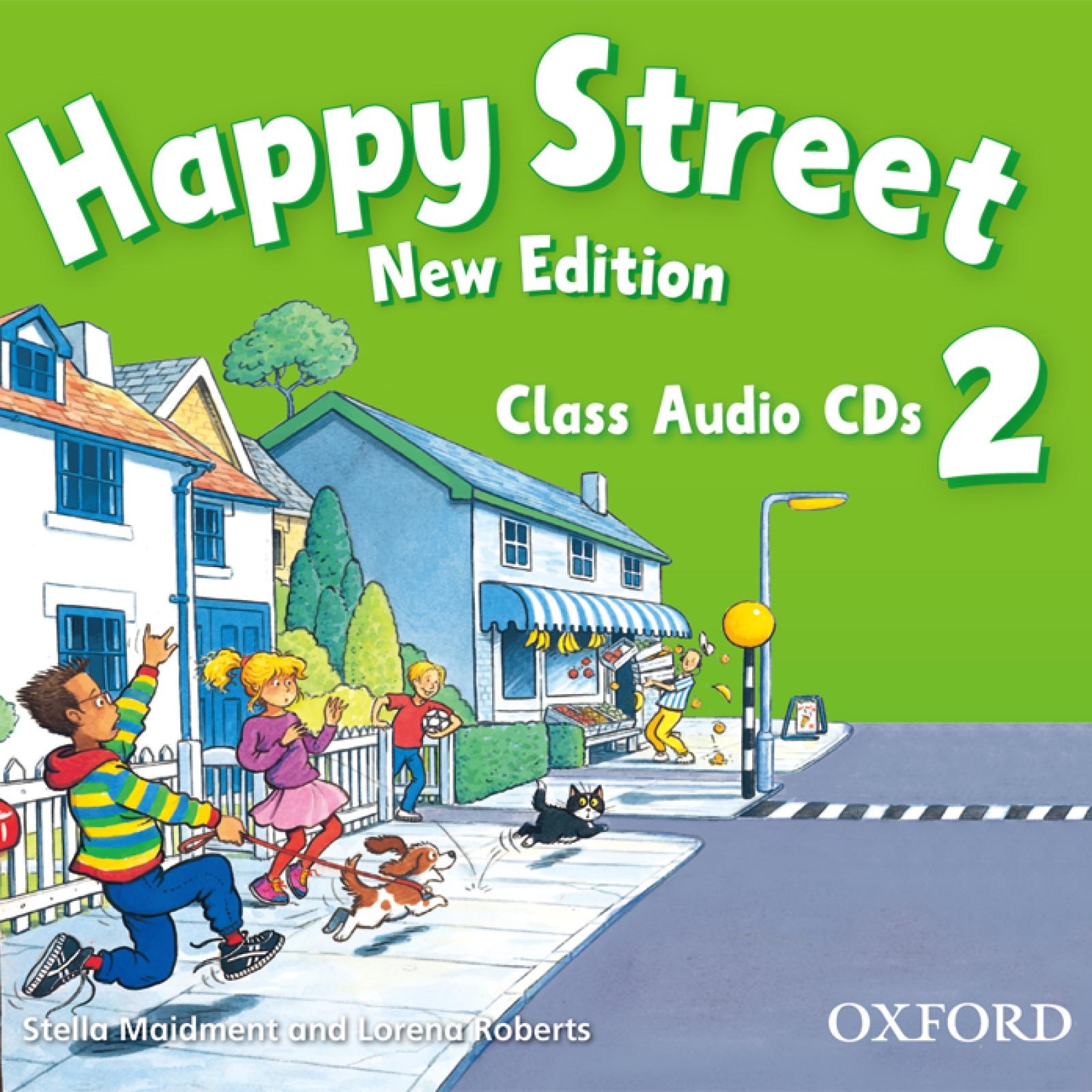 Stella Maidment and Lorena Roberts Happy Street: British English course for Primary: 2 New Edition: Class Audio CDs 