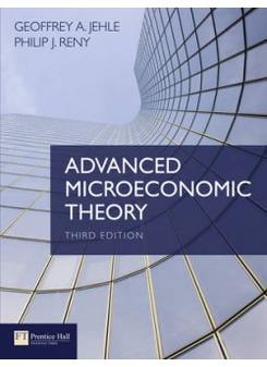 Jehle, Geoffrey A.; Reny, Philip J. Advanced Microeconomic Theory 