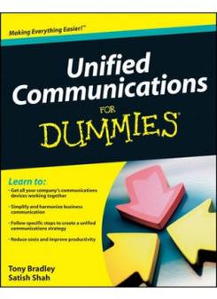 Tony Bradley Unified Communications For Dummies  