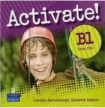 Elaine Boyd, Mary Stephens, Carolyn Barraclough, Suzanne Gaynor, Megan Roderick Activate! B1 Class CDs 1-2 () 