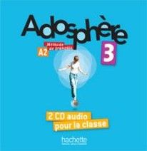 Marie-Laure Poletti, Celine Himber Adosphere 3 - CD audio classe (x2) () 