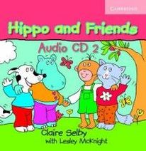 Claire Selby, Lesley McKnight Hippo and Friends 2 Audio CD () 