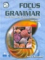 Irene E. Schoenberg Focus on Grammar 3rd Edition Level 2 Students' Book with Audio CD Package 