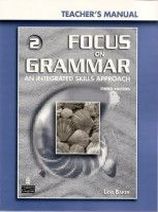 Irene Schoenberg Focus on Grammar 3rd Edition Level 2 Teacher's Manual + CD-ROM 