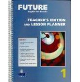 Yvonne Wong Nishio Future 1 Teacher's Edition and Lesson Planner 